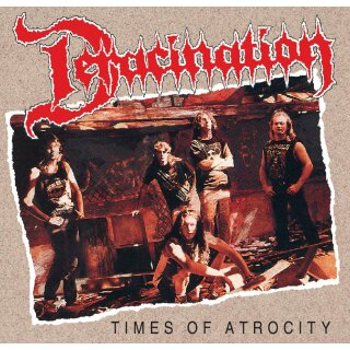 DERACINATION -- Times of Atrocity  DCD