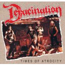 DERACINATION -- Times of Atrocity  DCD