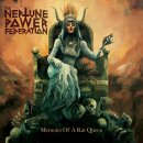 THE NEPTUNE POWER FEDERATION -- Memoirs of a Rat Queen...