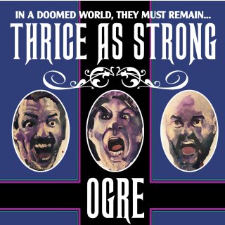 OGRE -- Thrice as Strong  LP  BLACK