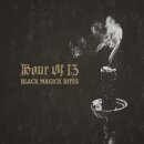 HOUR OF 13 -- Black Magick Rites  CD