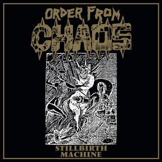 ORDER FROM CHAOS -- Stillbirth Machine  LP  BLACK