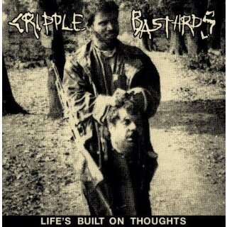 CRIPPLE BASTARDS  -- Lifes Built on Thoughts (Expanded)  LP  BLACK