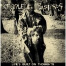 CRIPPLE BASTARDS  -- Lifes Built on Thoughts (Expanded)...