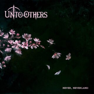 UNTO OTHERS -- Never, Nerverland  LP  STARLIGHT SPARKLES