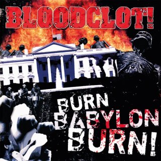 BLOODCLOT -- Burn Babylon Burn  CD