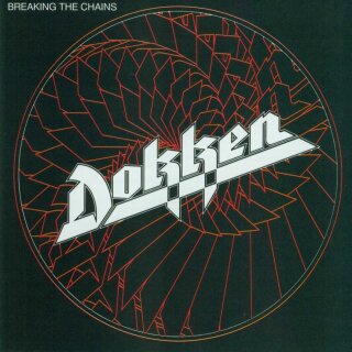 DOKKEN -- Breaking the Chains  CD