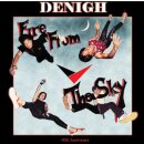 DENIGH -- Fire from the Sky  CD