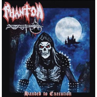 PHANTOM -- Handed to Execution  LP  BLACK