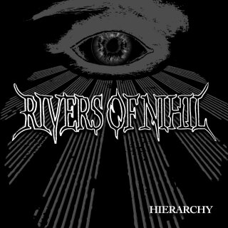 RIVERS OF NIHIL -- Hierarchy  LP  GREY