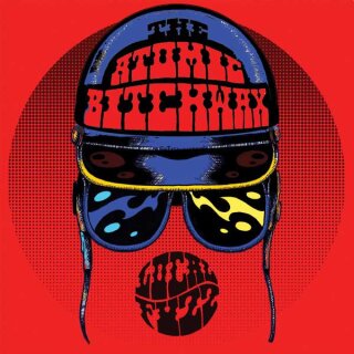 THE ATOMIC BITCHWAX -- The Local Fuzz  LP  RED