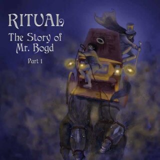 RITUAL -- The Story of Mr. Bogd - Part 1  CD