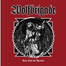 WOLFBRIGADE -- Run with the Hunted  LP  ORANGE