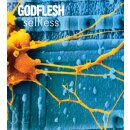 GODFLESH -- Selfless  CD