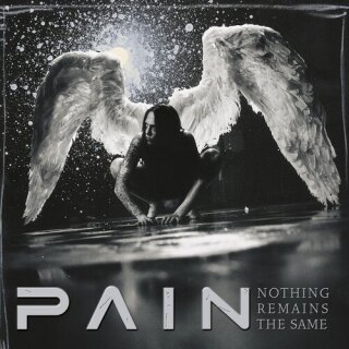 PAIN -- Nothing Remains the Same  CD