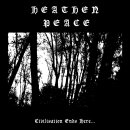 HEATHEN PEACE -- Civilisation Ends Here ...  LP  BLACK