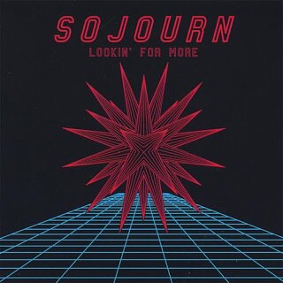 SOJOURN -- Lookin for More  LP  BLACK