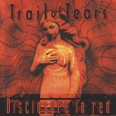 TRAIL OF TEARS -- Disclosure in Red  LP  WHITE BLACK