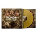 THUNDERMOTHER -- Dirty & Divine  LP  GOLD