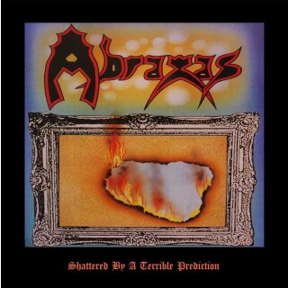 ABRAXAS -- Shattered By a Terrible Prediction  CD