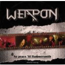 WEAPON -- No Peace ‘till Hammersmith   CD