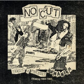 NO CUT -- Humanism / Tragic a Present - Demos 83-84  LP  BLACK