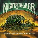 NIGHTSTALKER -- Return From The Point of No Return  CD...