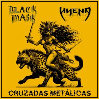 BLACK MASK / HYENA -- Cruzadas metálicas  7"  BLACK