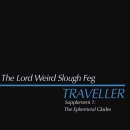 THE LORD WEIRD SLOUGH FEG -- Traveller Supplement I: The...